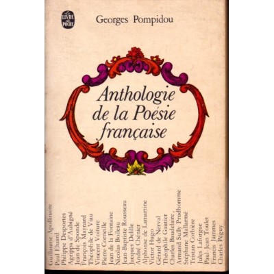 ANTHOLOGIE DE LA POÉSIE FRANÇAISE par Geoges Pompidou